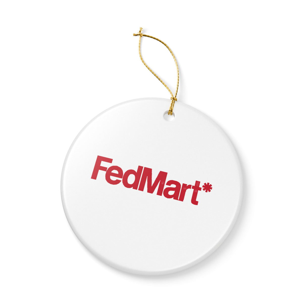 FedMart Ceramic Ornament