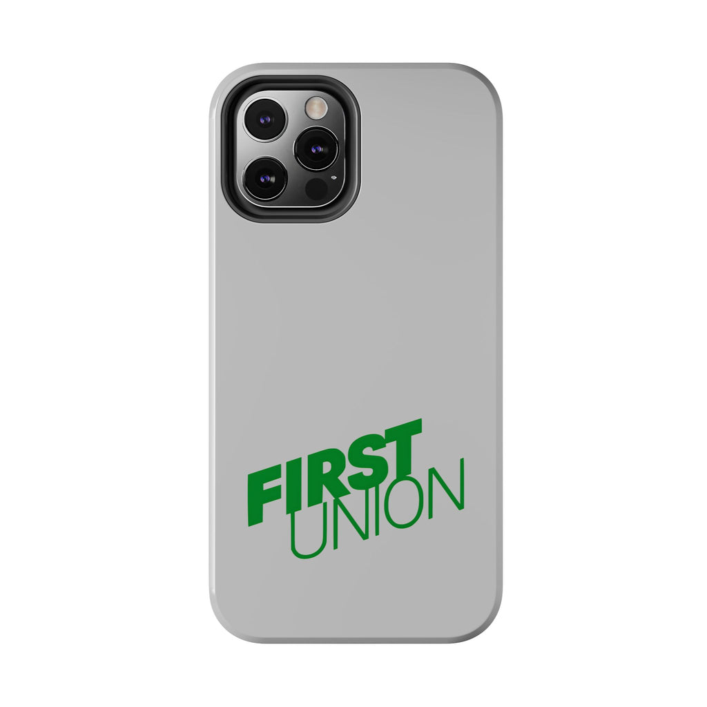 First Union Tough Phone Case