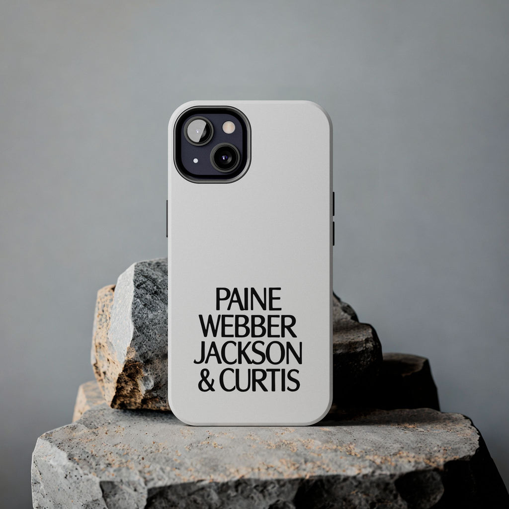 Paine Webber Jackson & Curtis Tough Phone Case