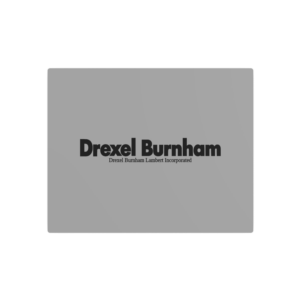 Drexel Burnham Lambert Metal Sign