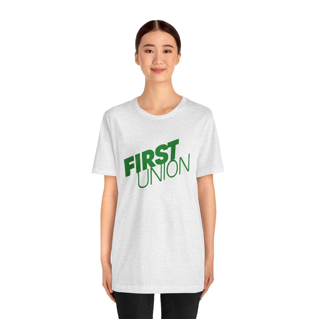 First Union T-Shirt