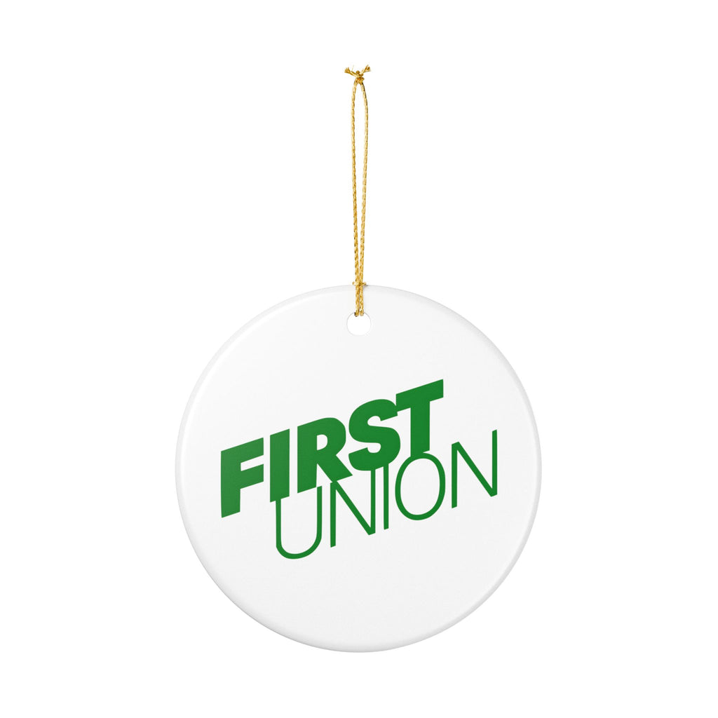 First Union Ceramic Ornament