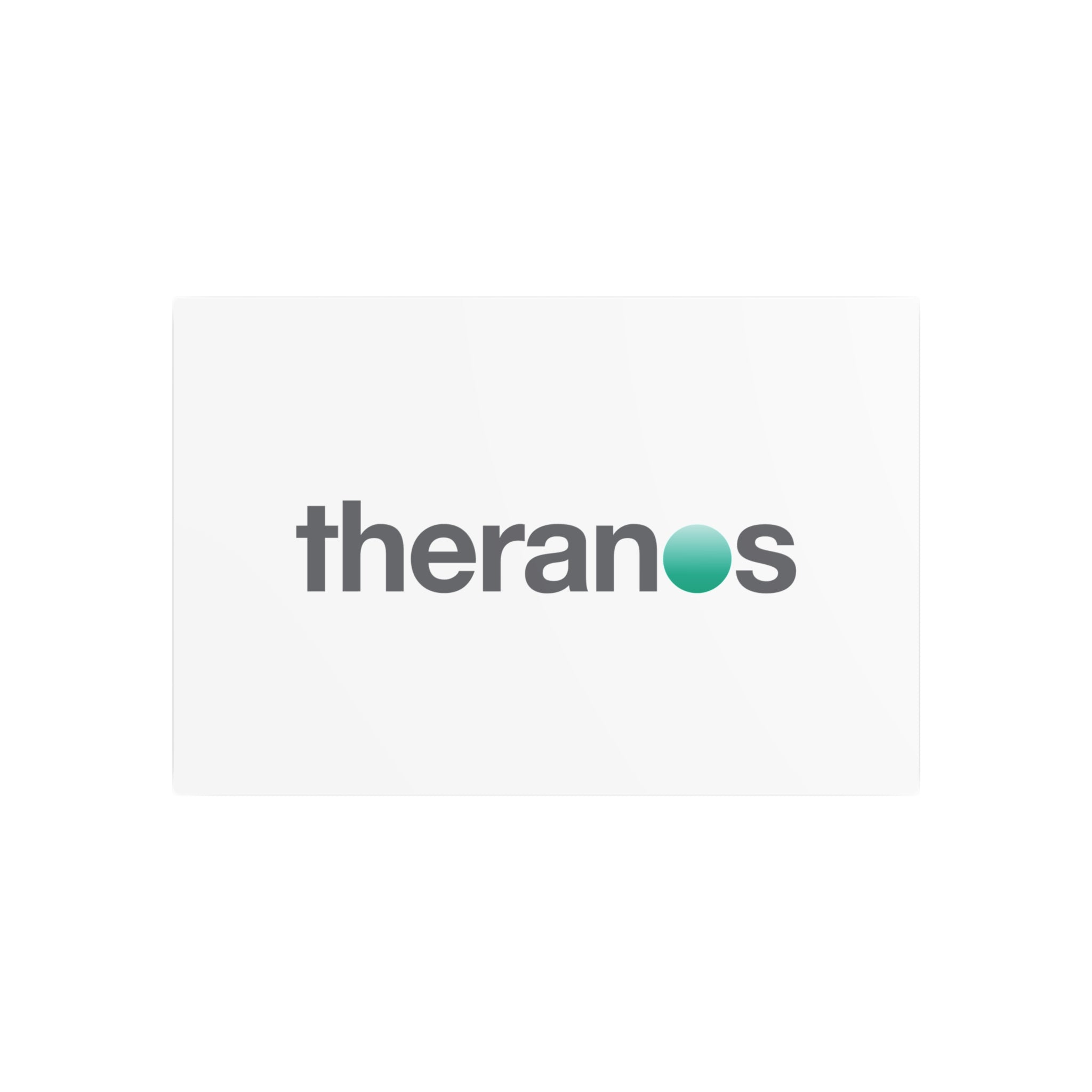 Theranos Inc. Metal Sign