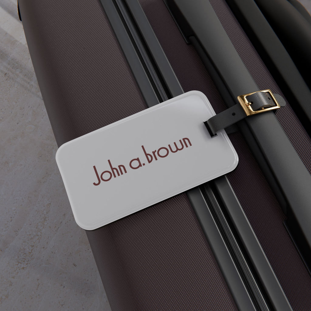 John A. Brown Luggage Tag