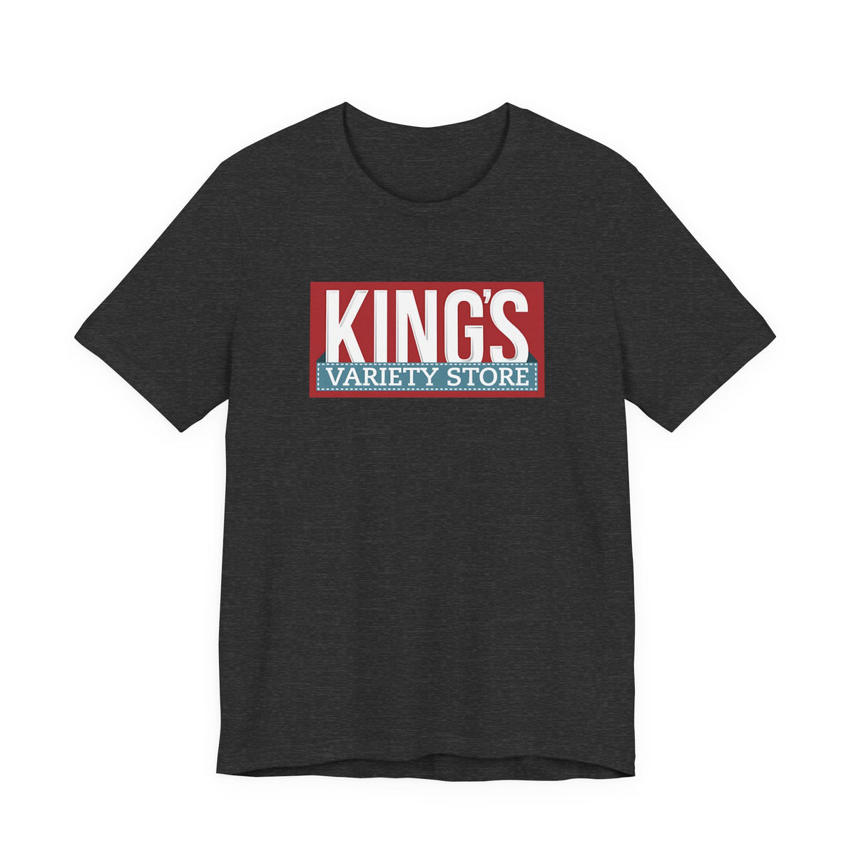 King's Variety Store T-Shirt