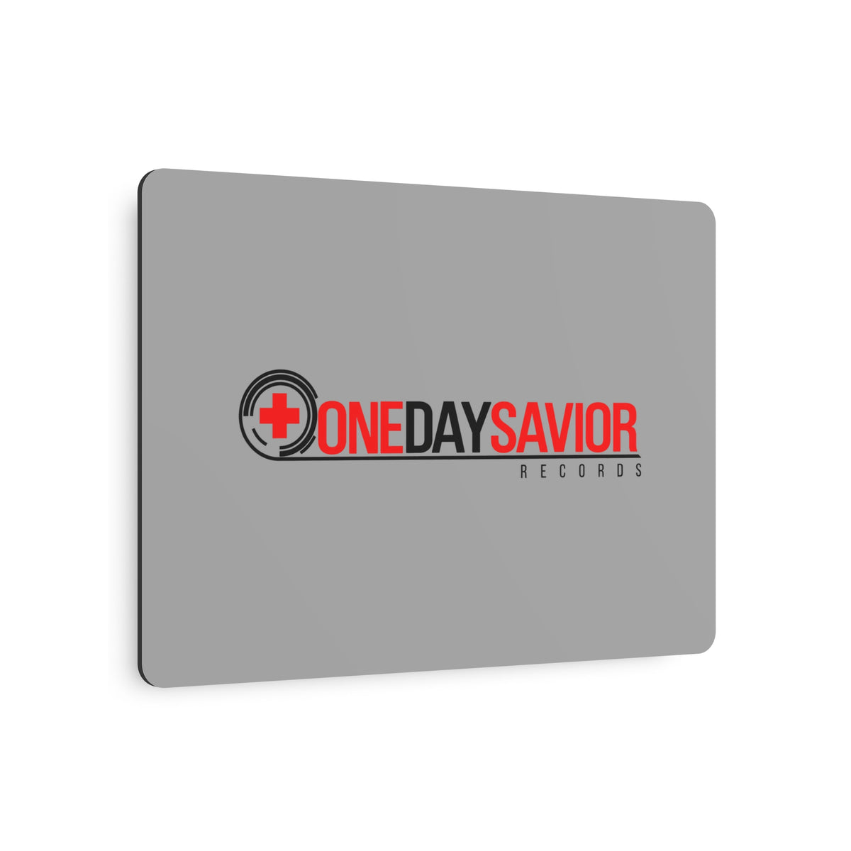 One Day Savior Recordings Metal Sign