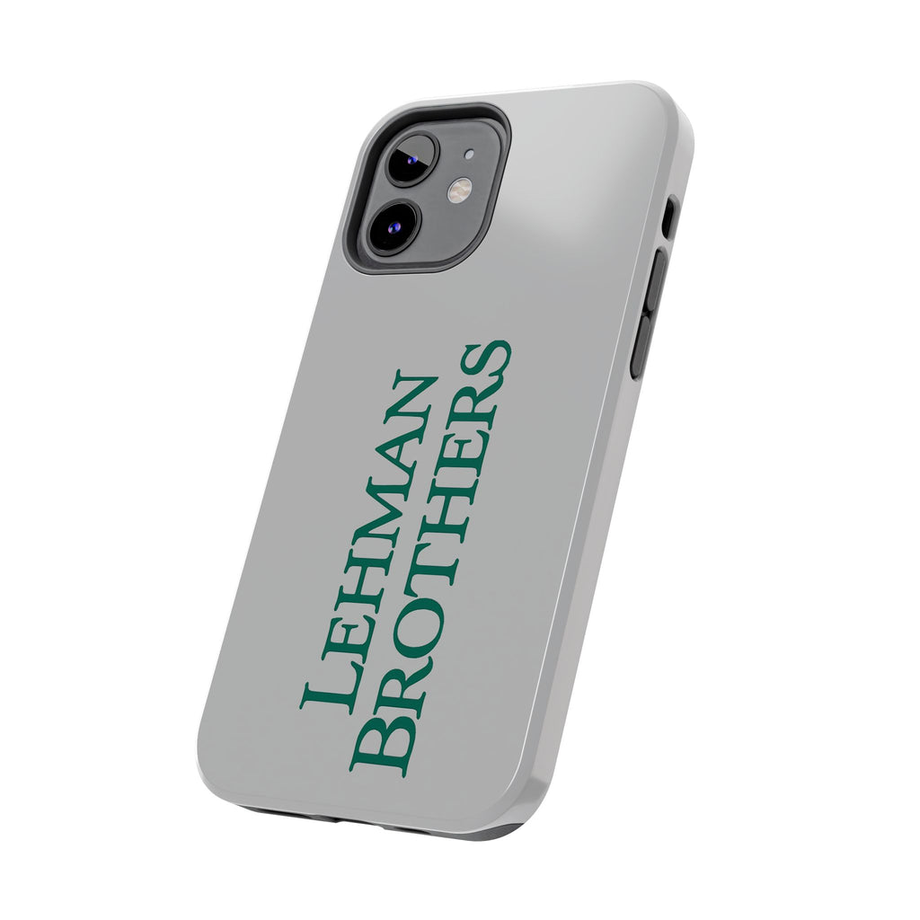 Lehman Brothers Tough Phone Case