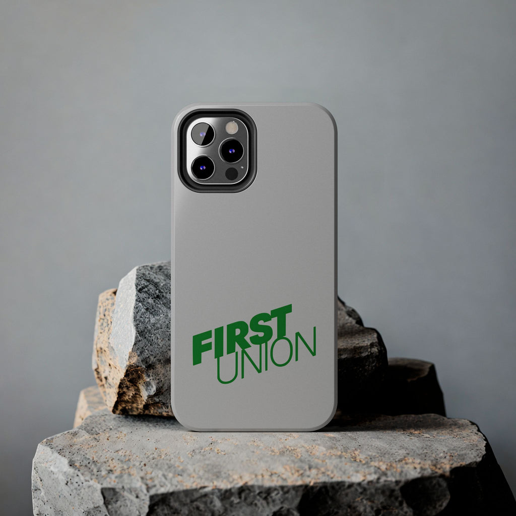 First Union Tough Phone Case