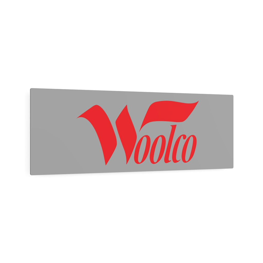 Woolco Metal Sign