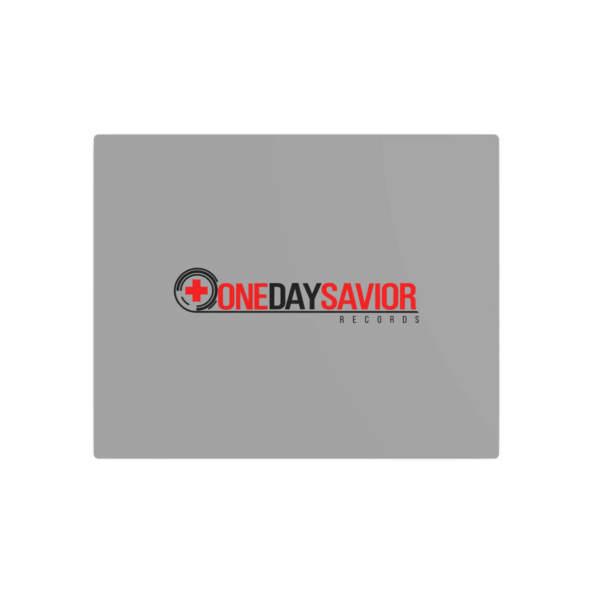 One Day Savior Recordings Metal Sign