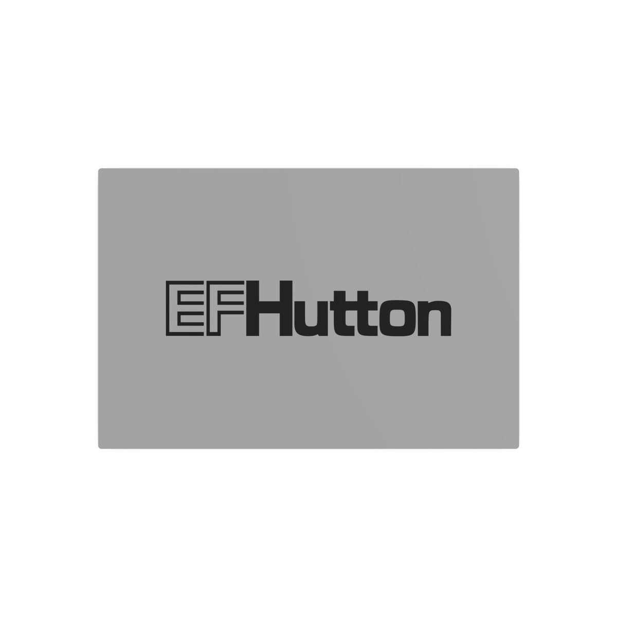 E. F. Hutton Metal Sign