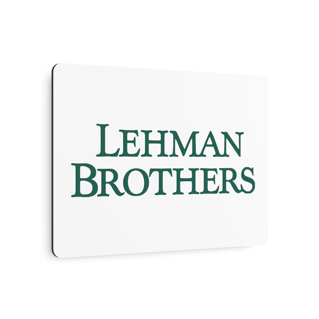Lehman Brothers Metal Sign