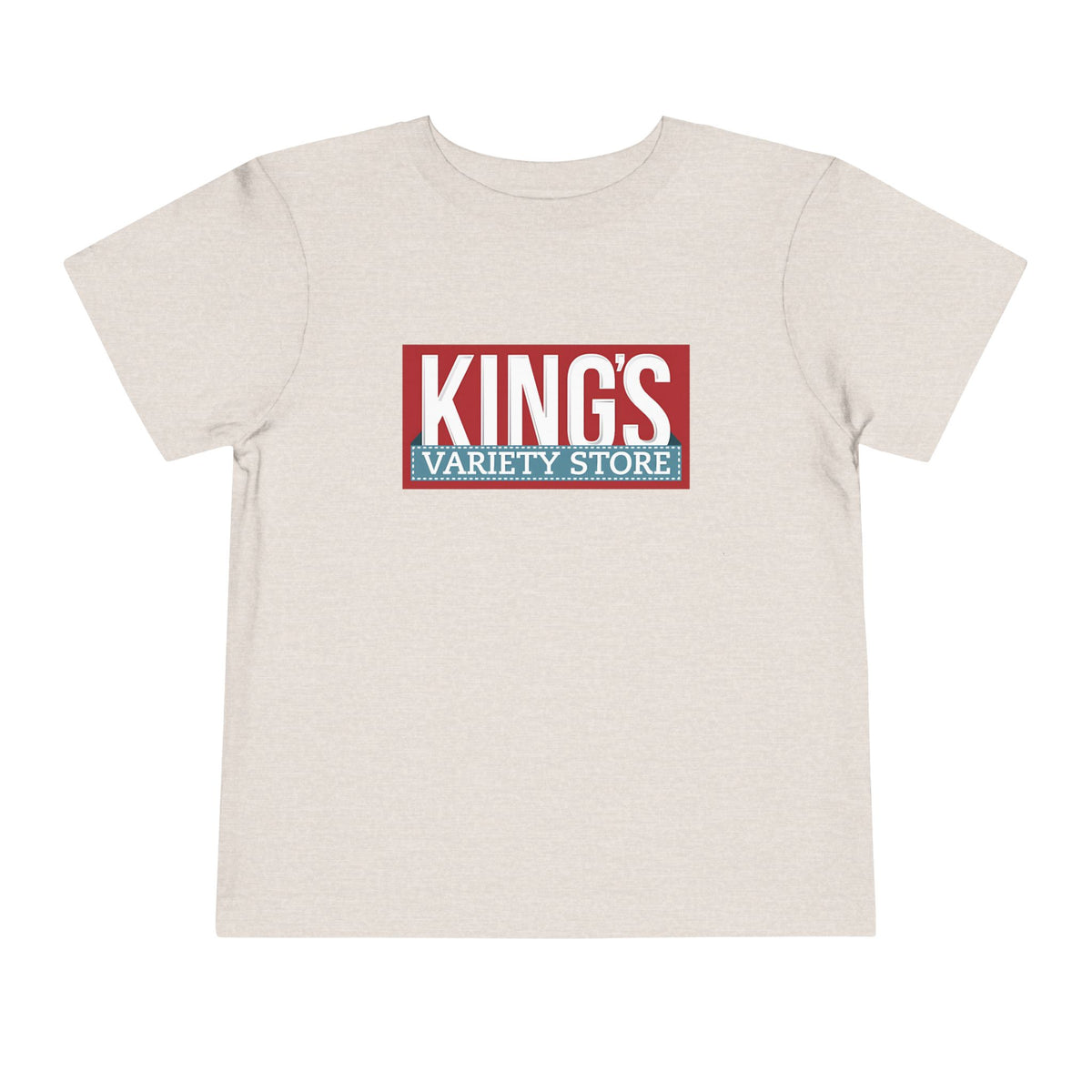 King's Variety Store Toddler Tee / T-Shirt