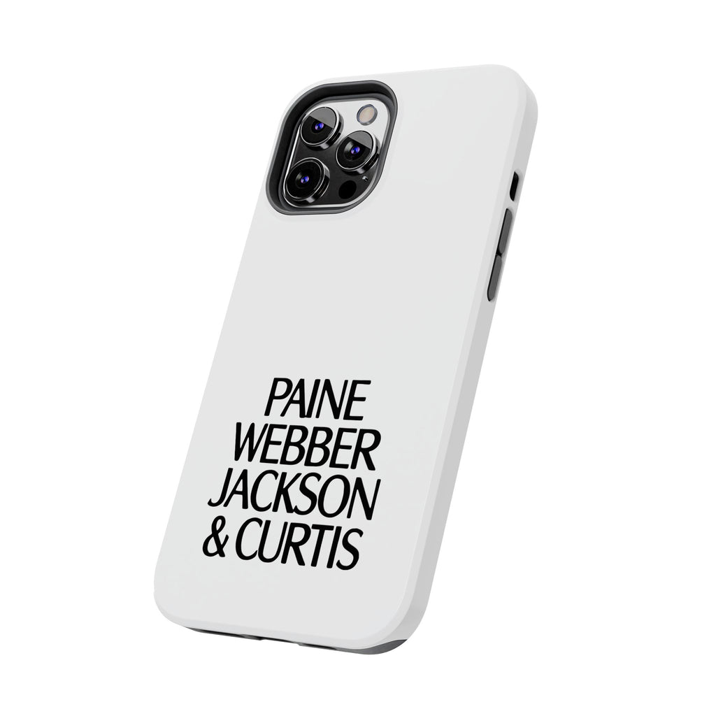 Paine Webber Jackson & Curtis Tough Phone Case