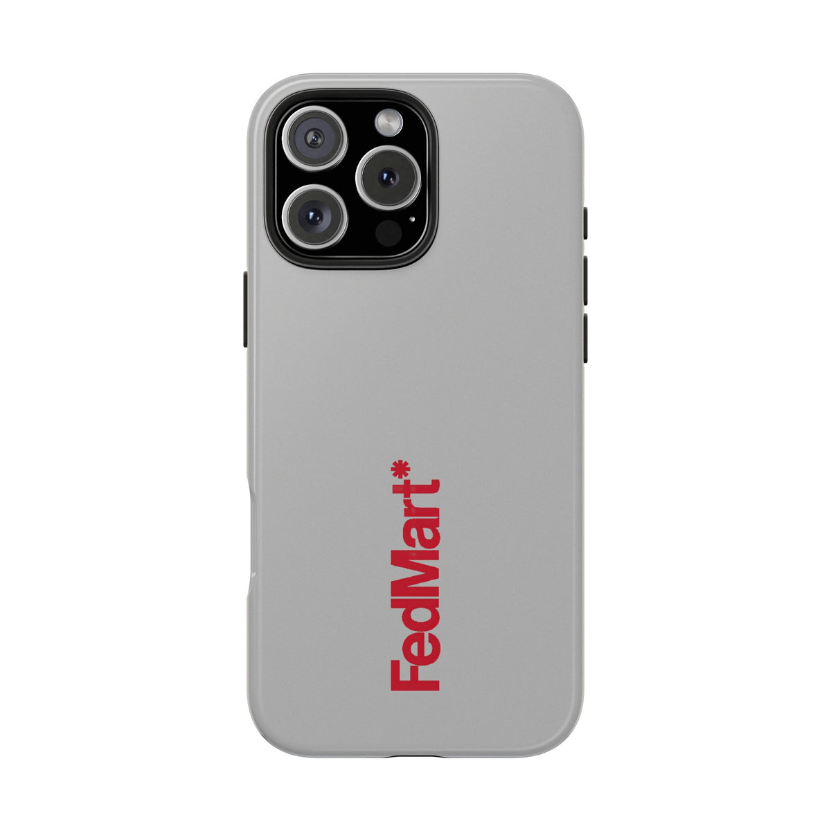 FedMart Tough Phone Case