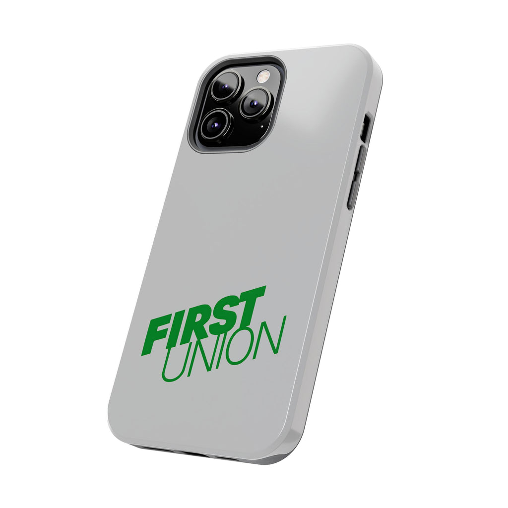 First Union Tough Phone Case