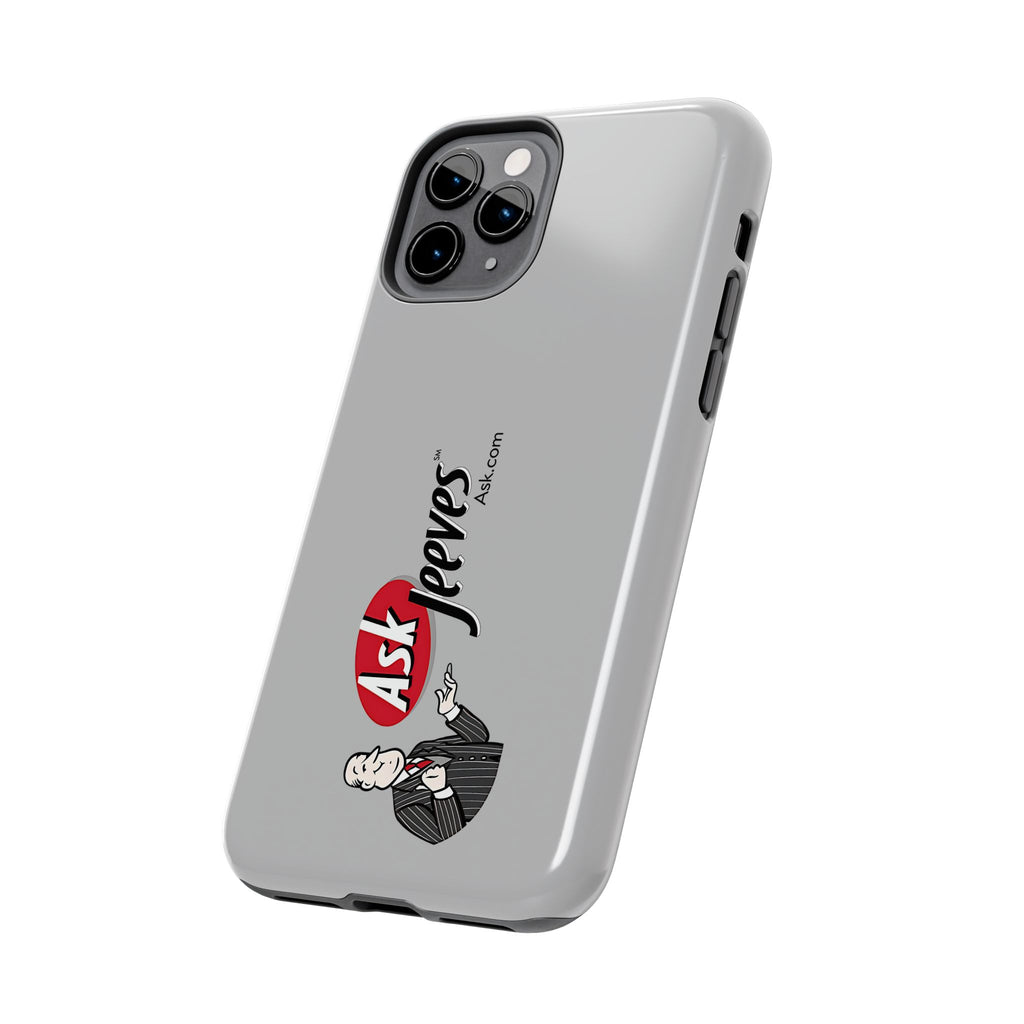 Ask Jeeves Tough Phone Case