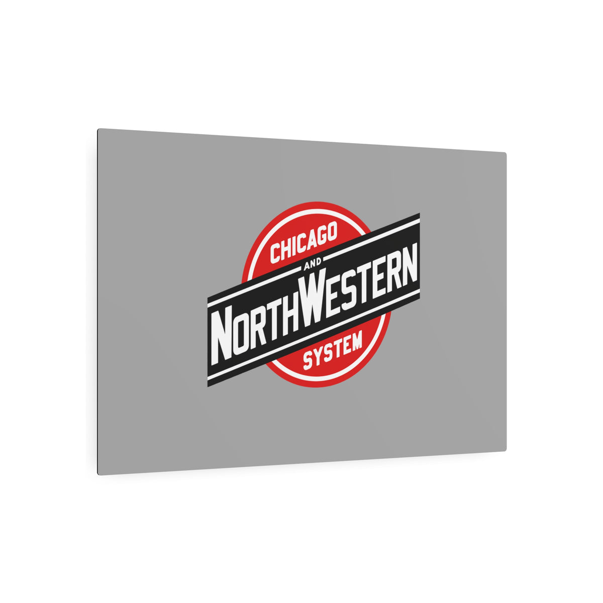 Chicago and North Western Railway Metal Sign