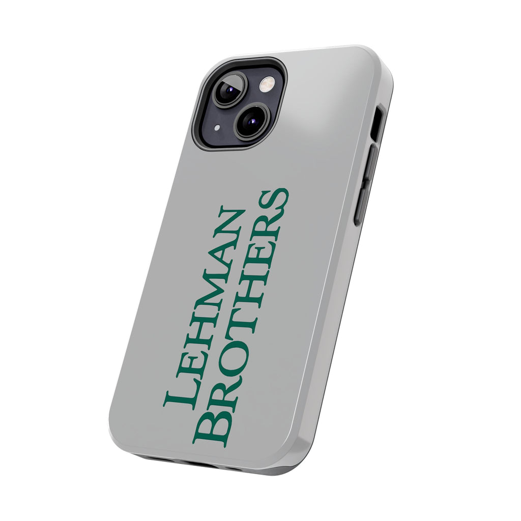 Lehman Brothers Tough Phone Case