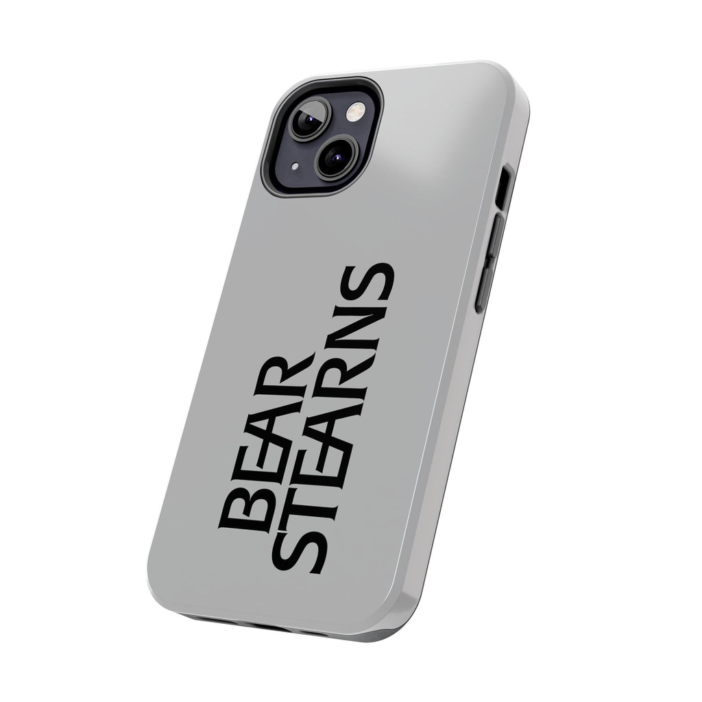 Bear Stearns Tough Phone Case