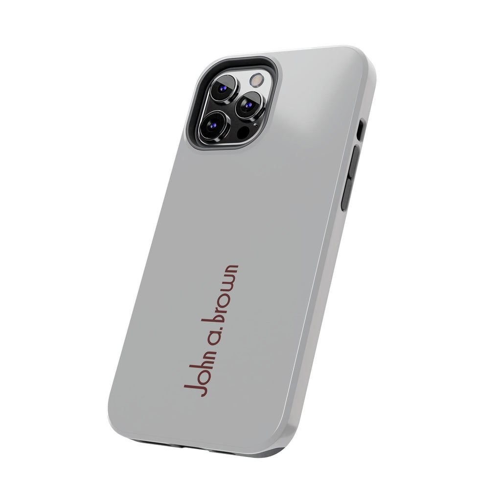 John A. Brown Tough Phone Case