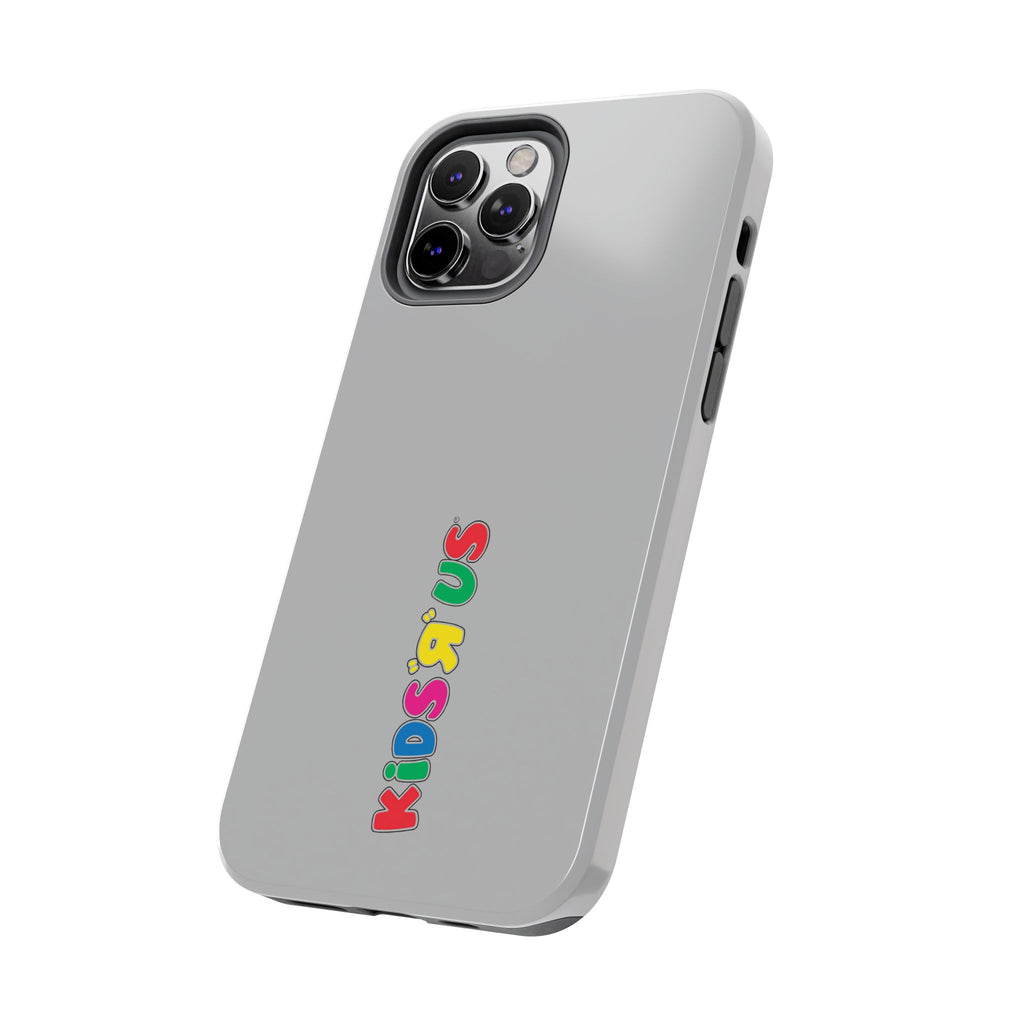 Kids R Us Tough Phone Case
