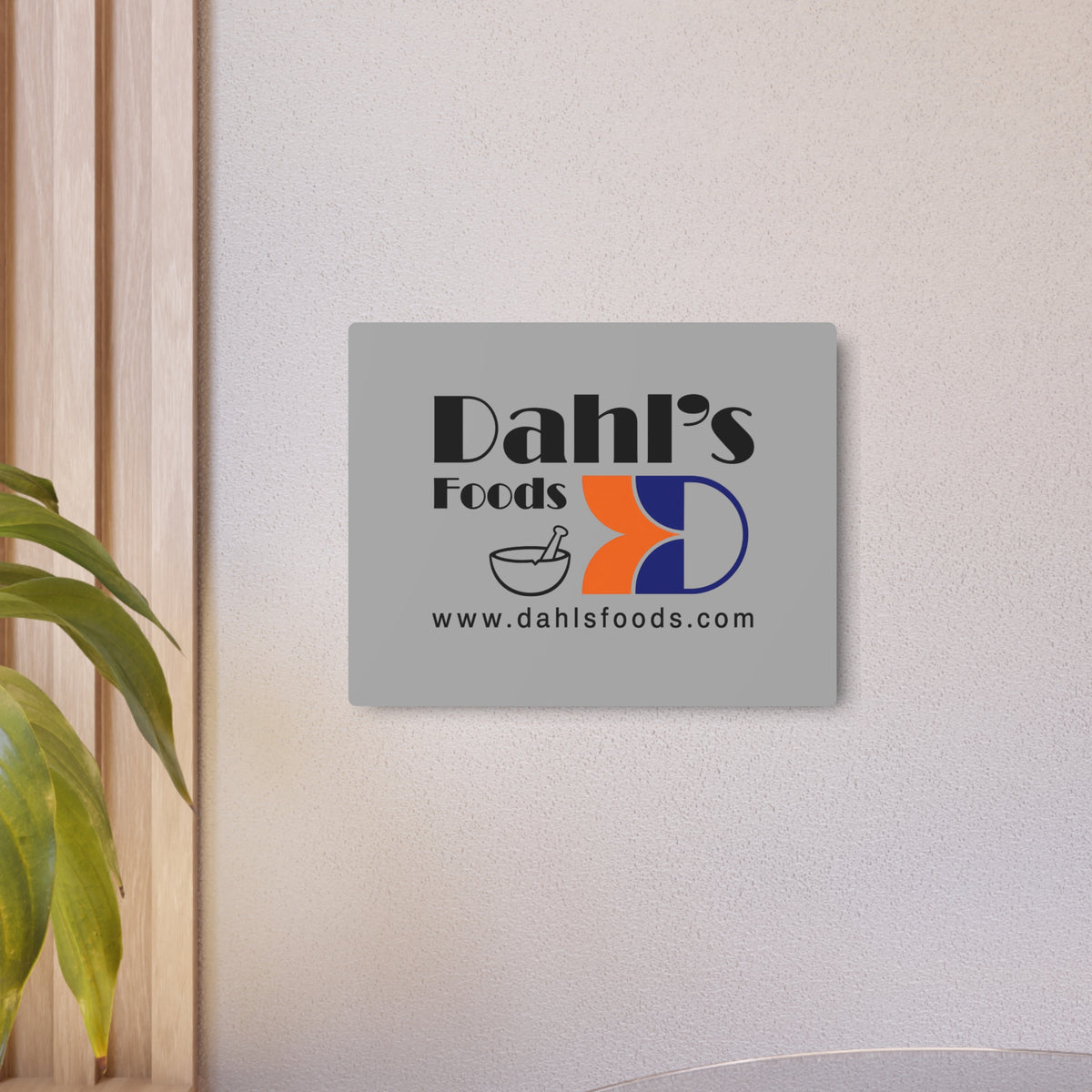 Dahl's Foods Metal Sign