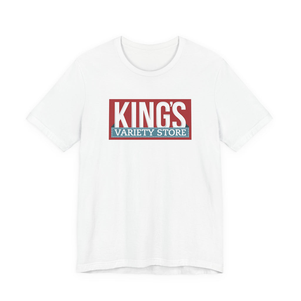 King's Variety Store T-Shirt