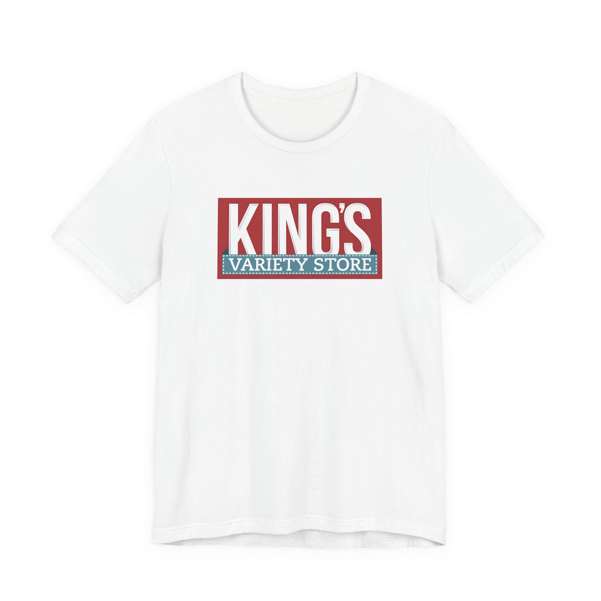 King's Variety Store T-Shirt