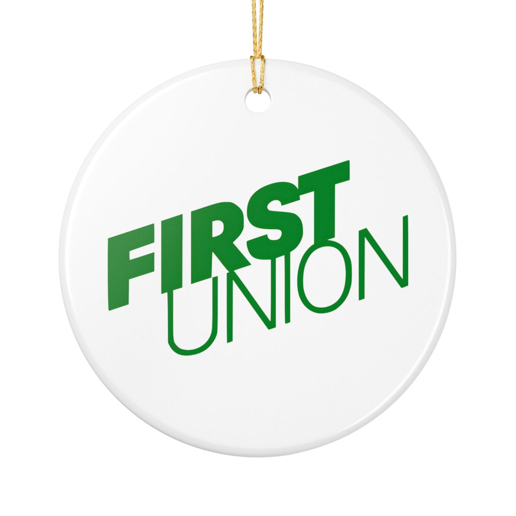 First Union Ceramic Ornament