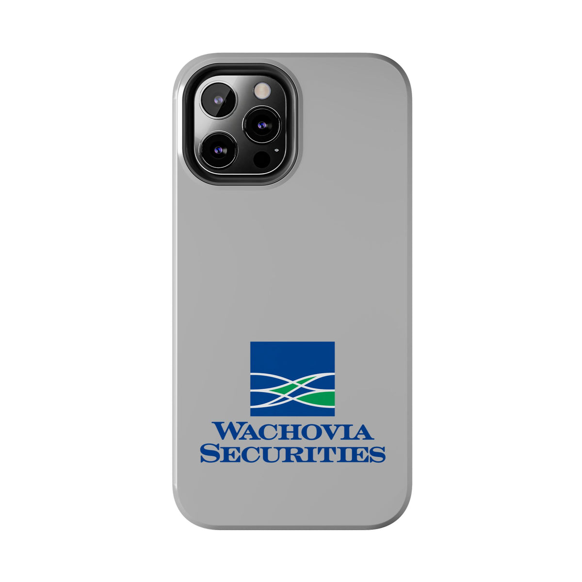 Wachovia Securities Tough Phone Case