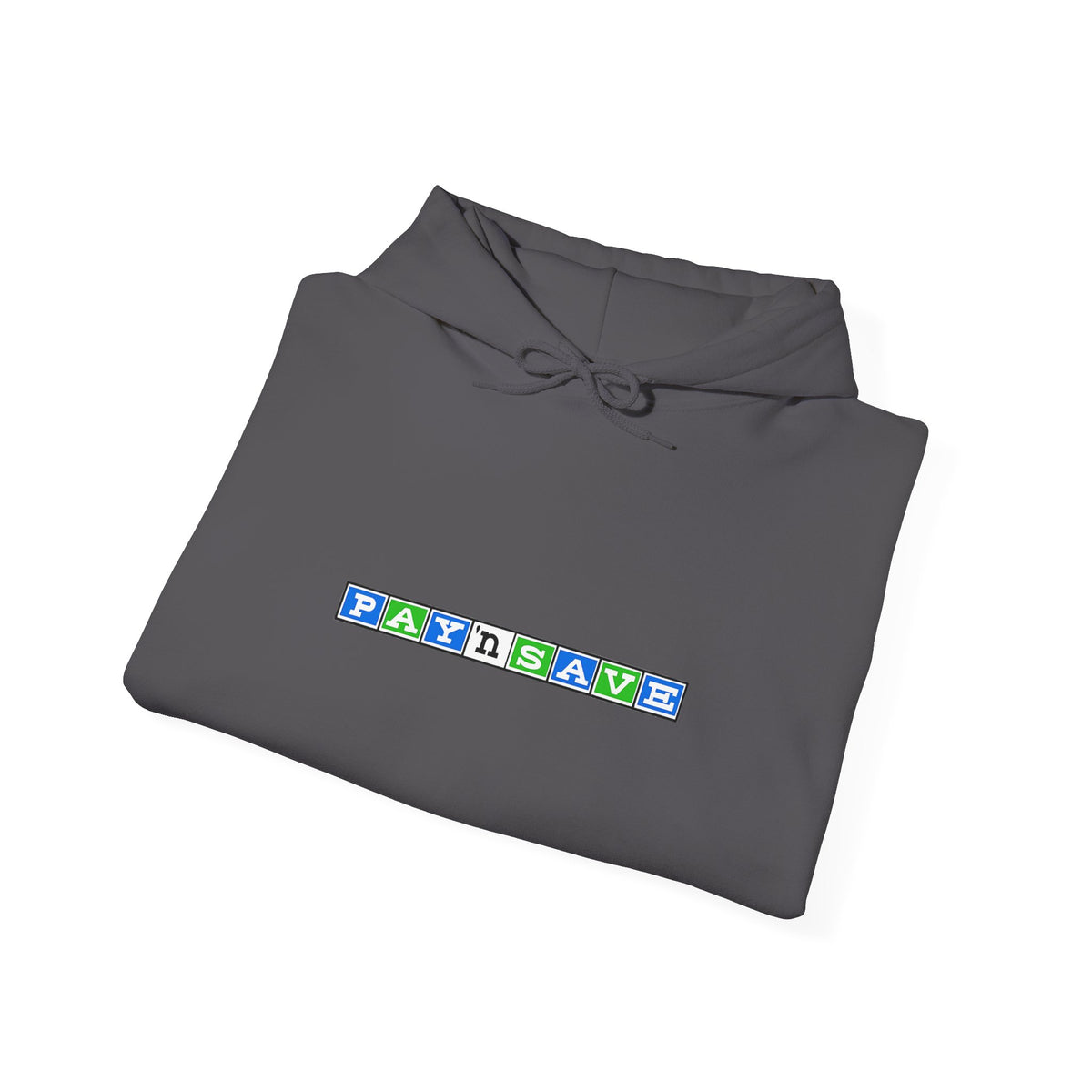 Pay 'n Save Hoodie / Sweatshirt