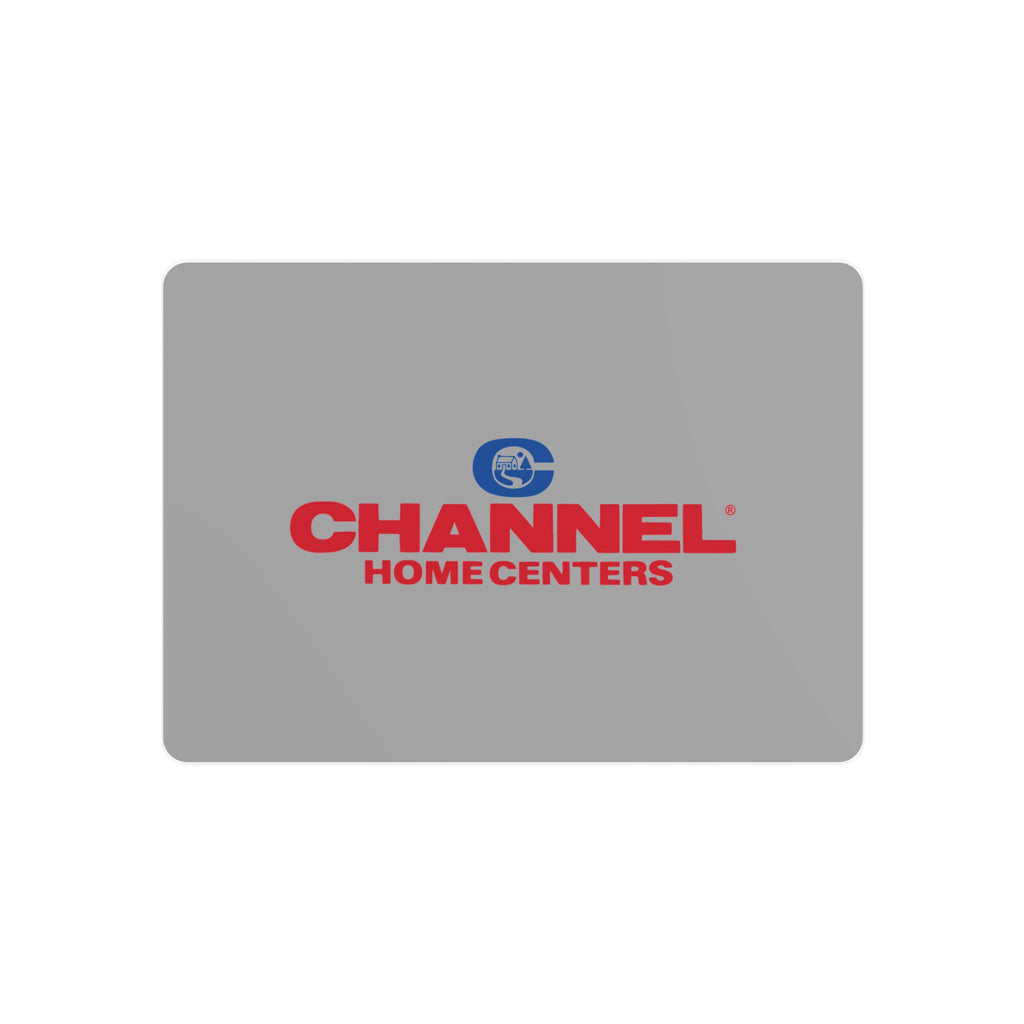 Channel Home Centers Metal Sign