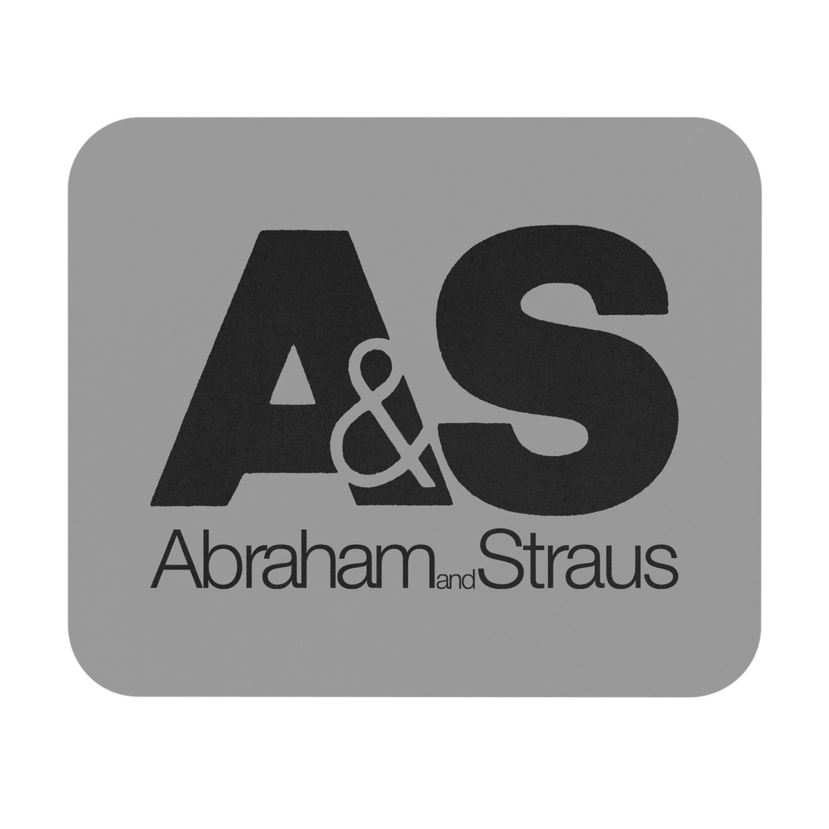 Abraham & Straus Mouse Pad