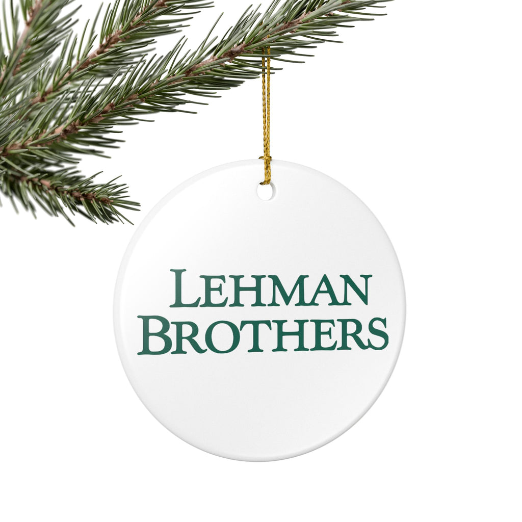 Lehman Brothers Ceramic Ornament