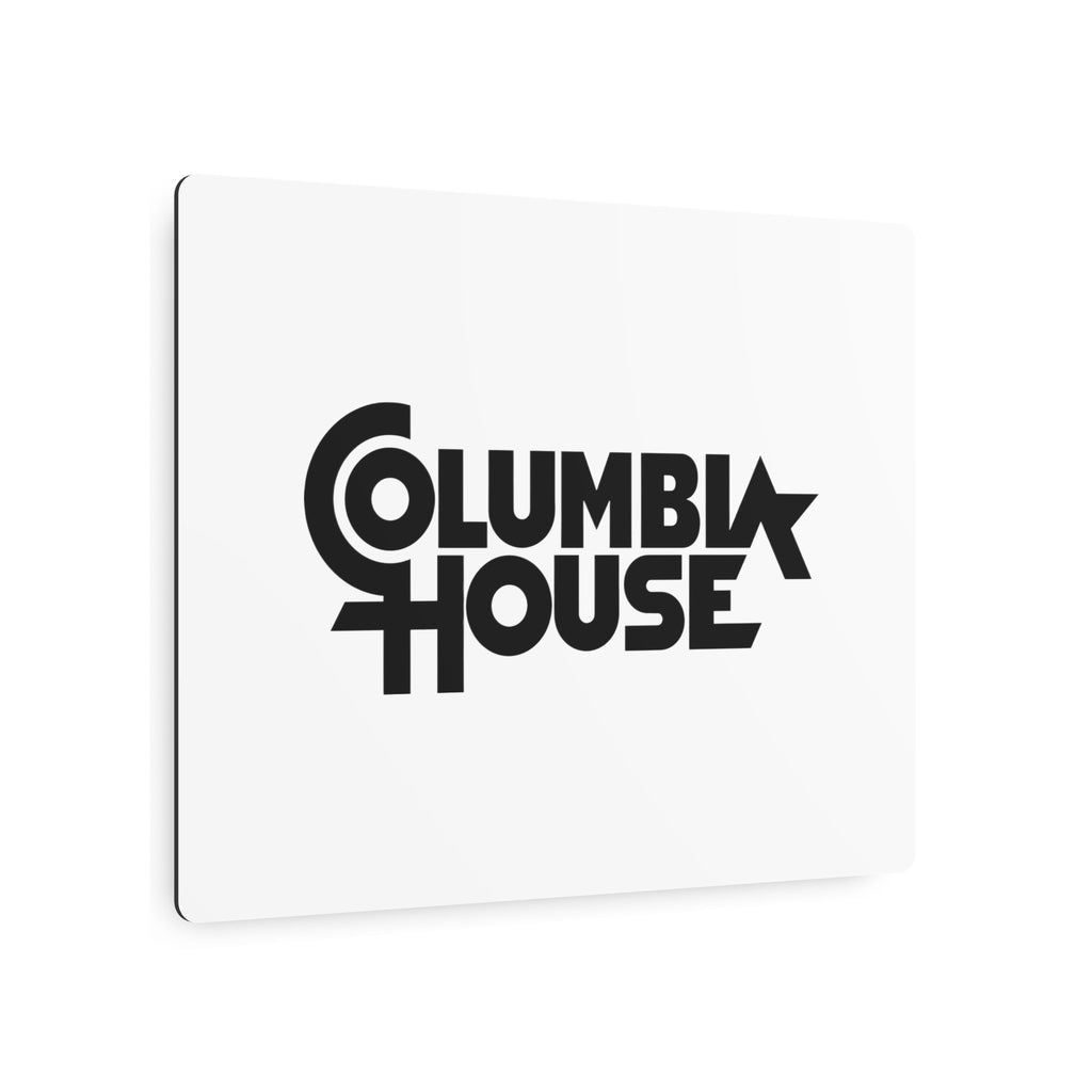 Columbia House Metal Sign