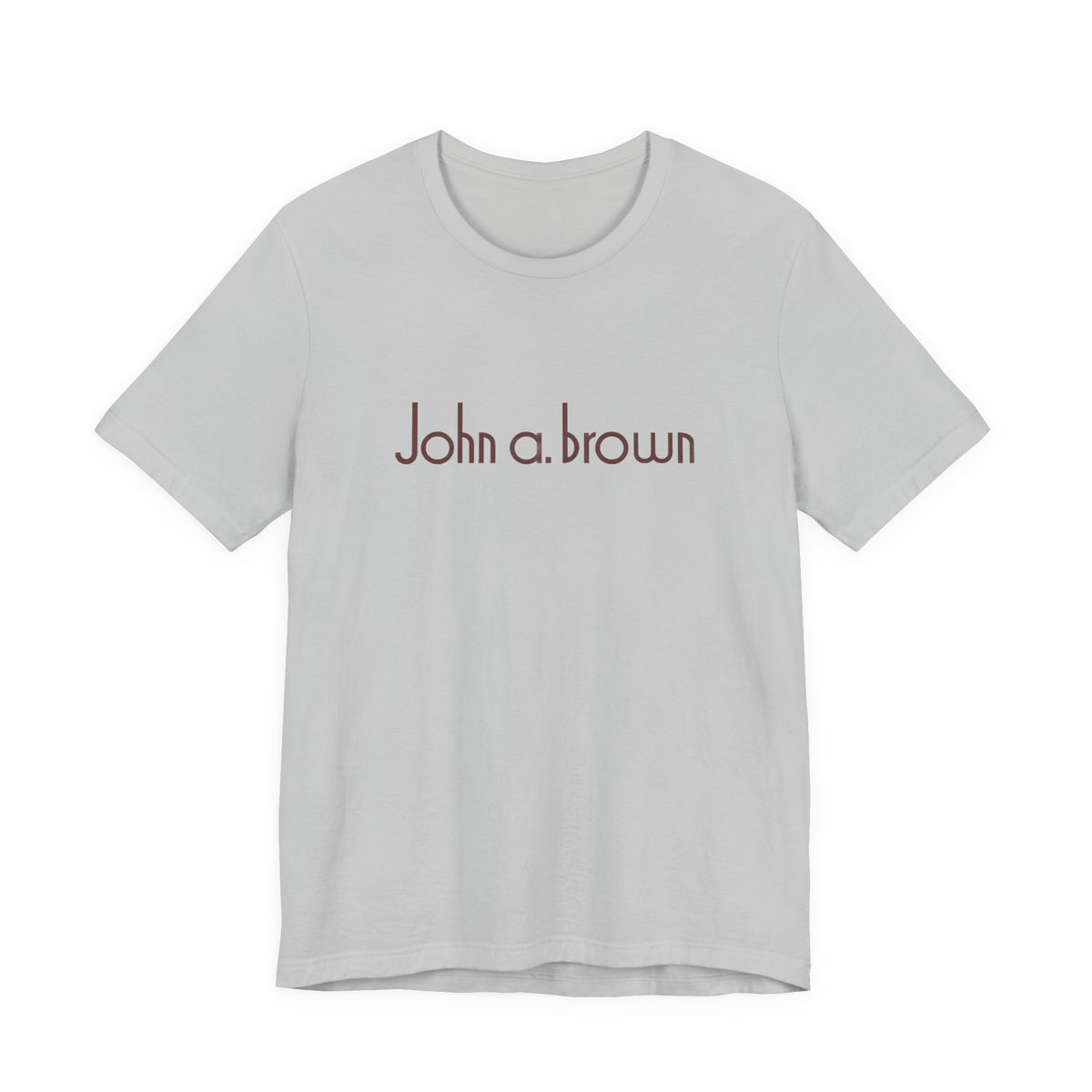 John A. Brown T-Shirt