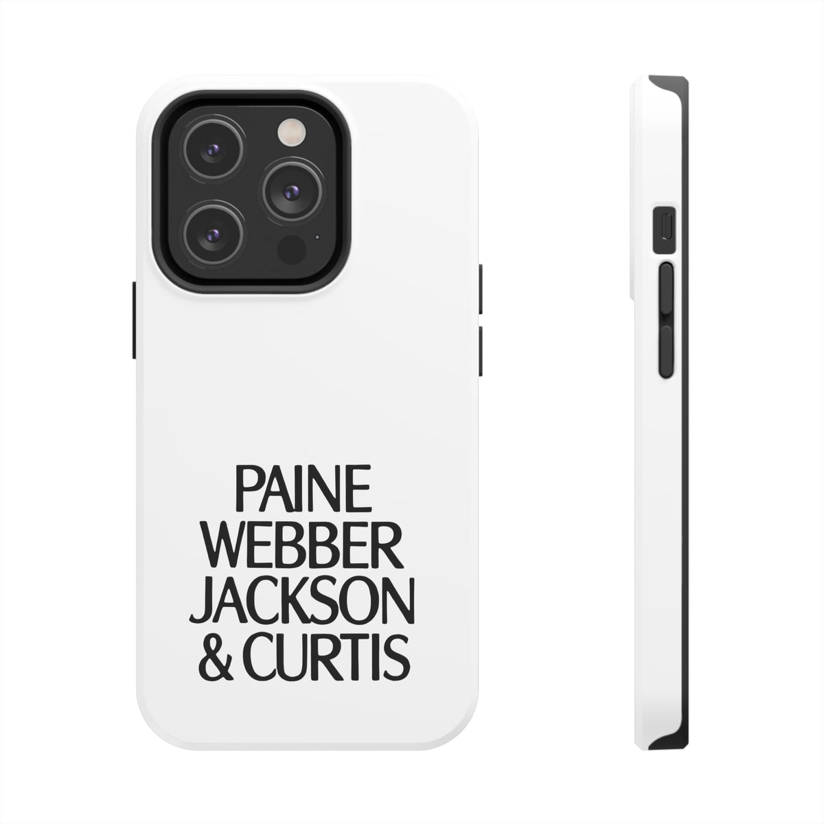 Paine Webber Jackson & Curtis Tough Phone Case