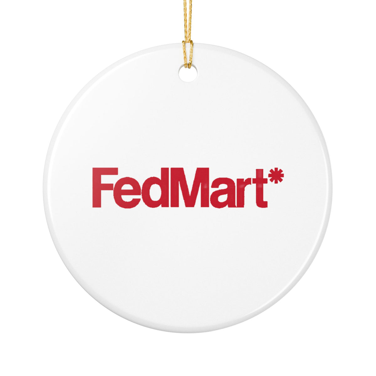 FedMart Ceramic Ornament