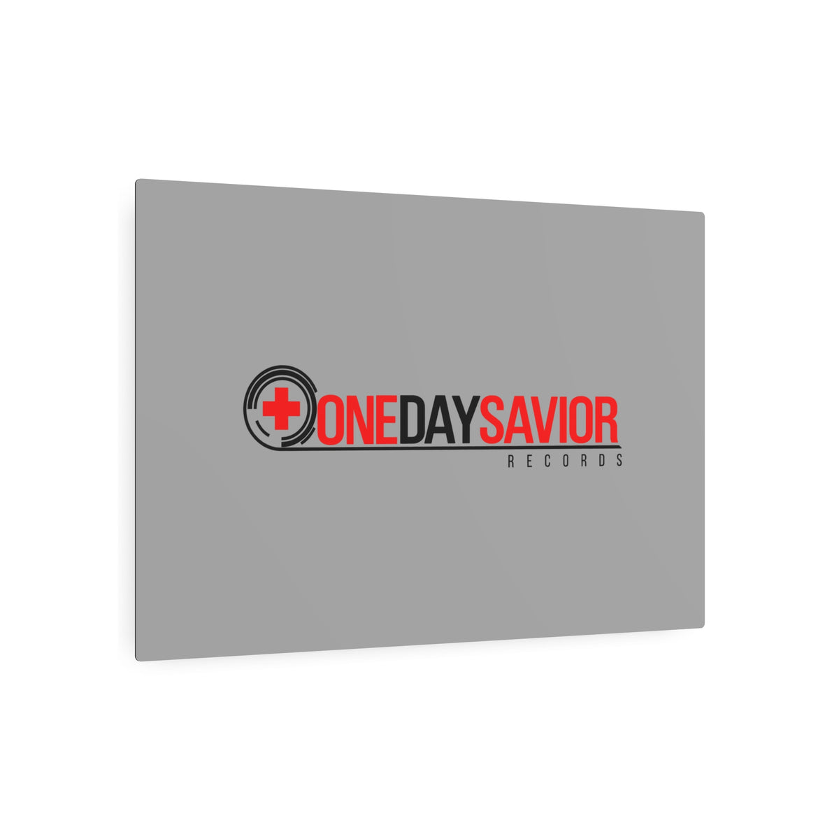 One Day Savior Recordings Metal Sign