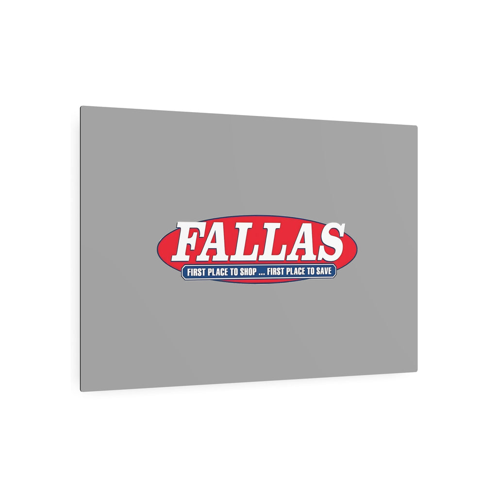Fallas Discount Stores Metal Sign
