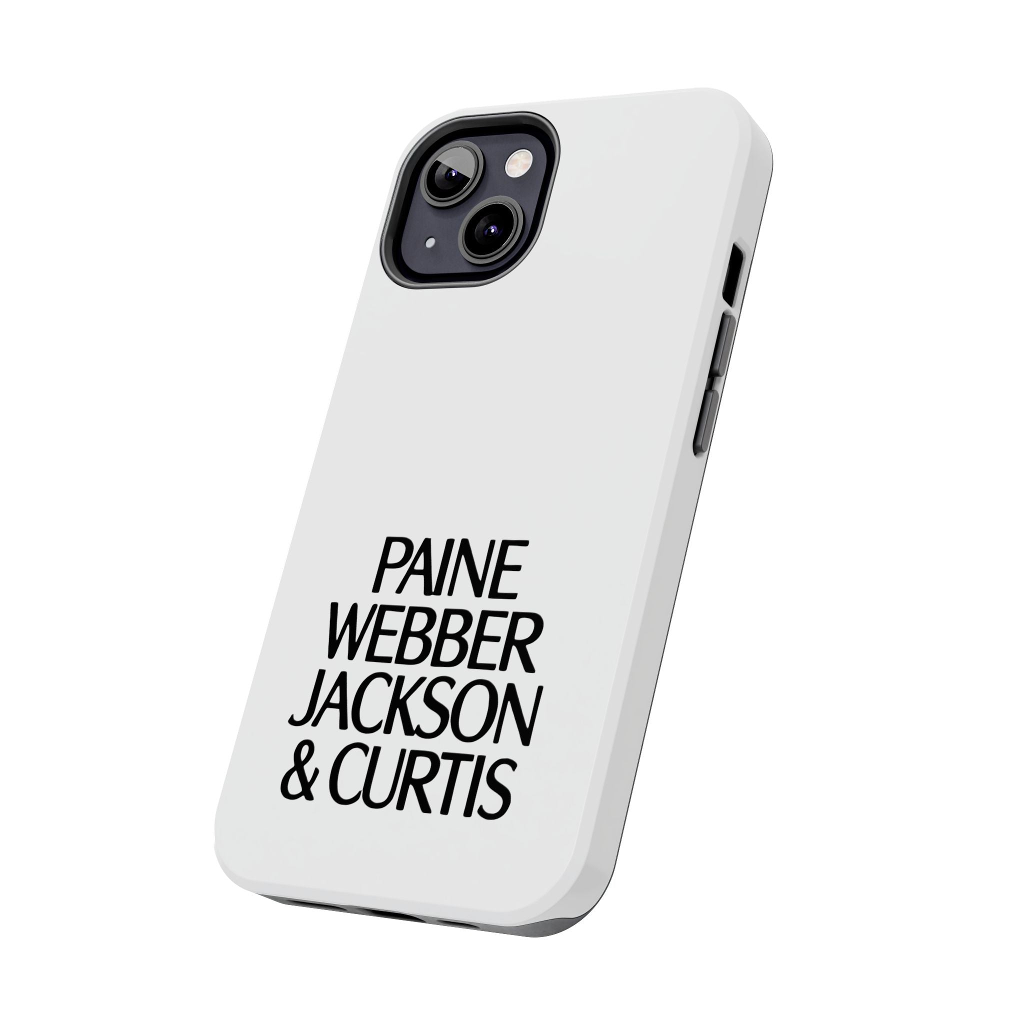 Paine Webber Jackson & Curtis Tough Phone Case