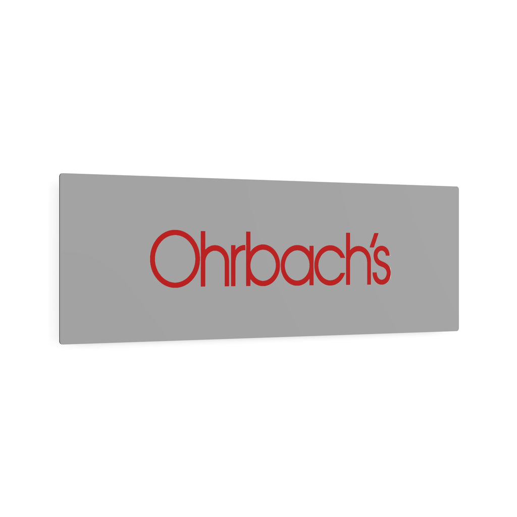 Ohrbach's Metal Sign