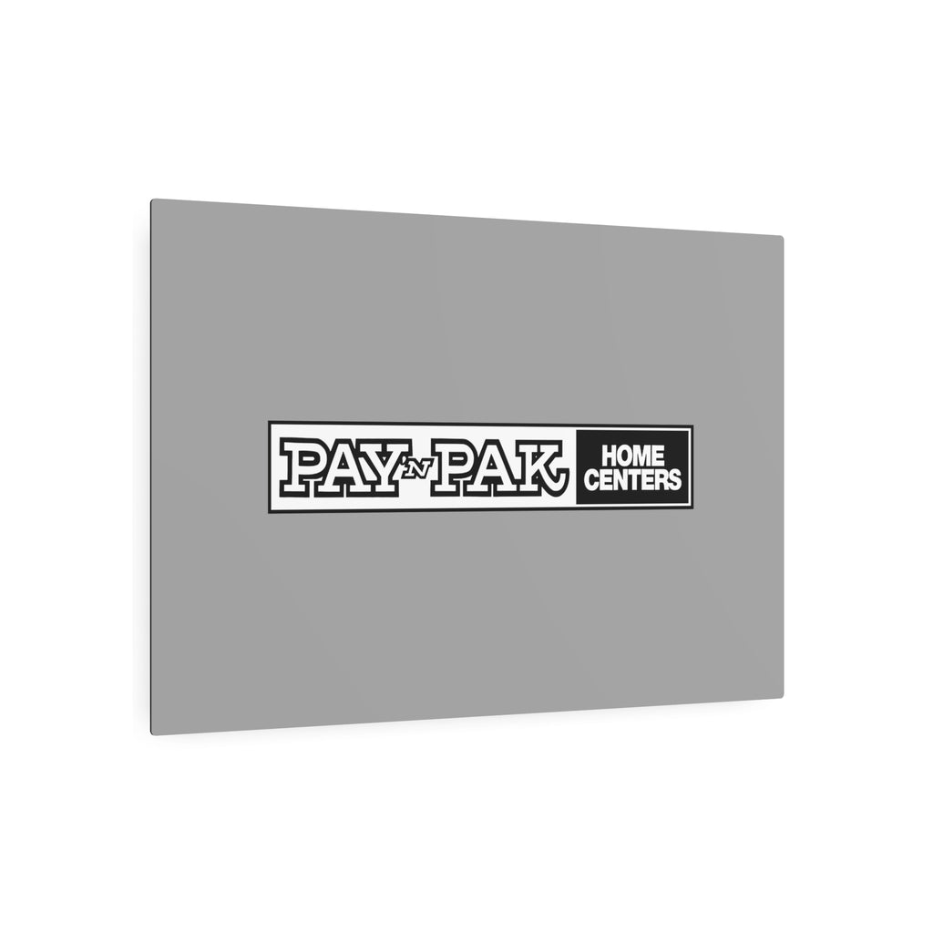 Pay 'n Pak Metal Sign
