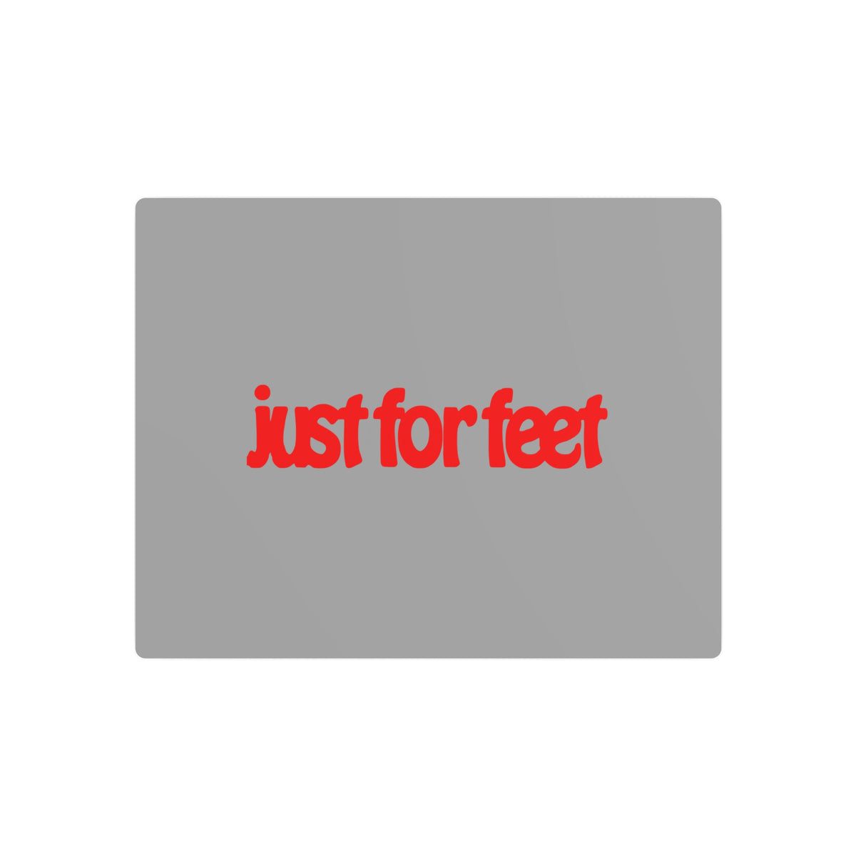 Just For Feet Metal Sign