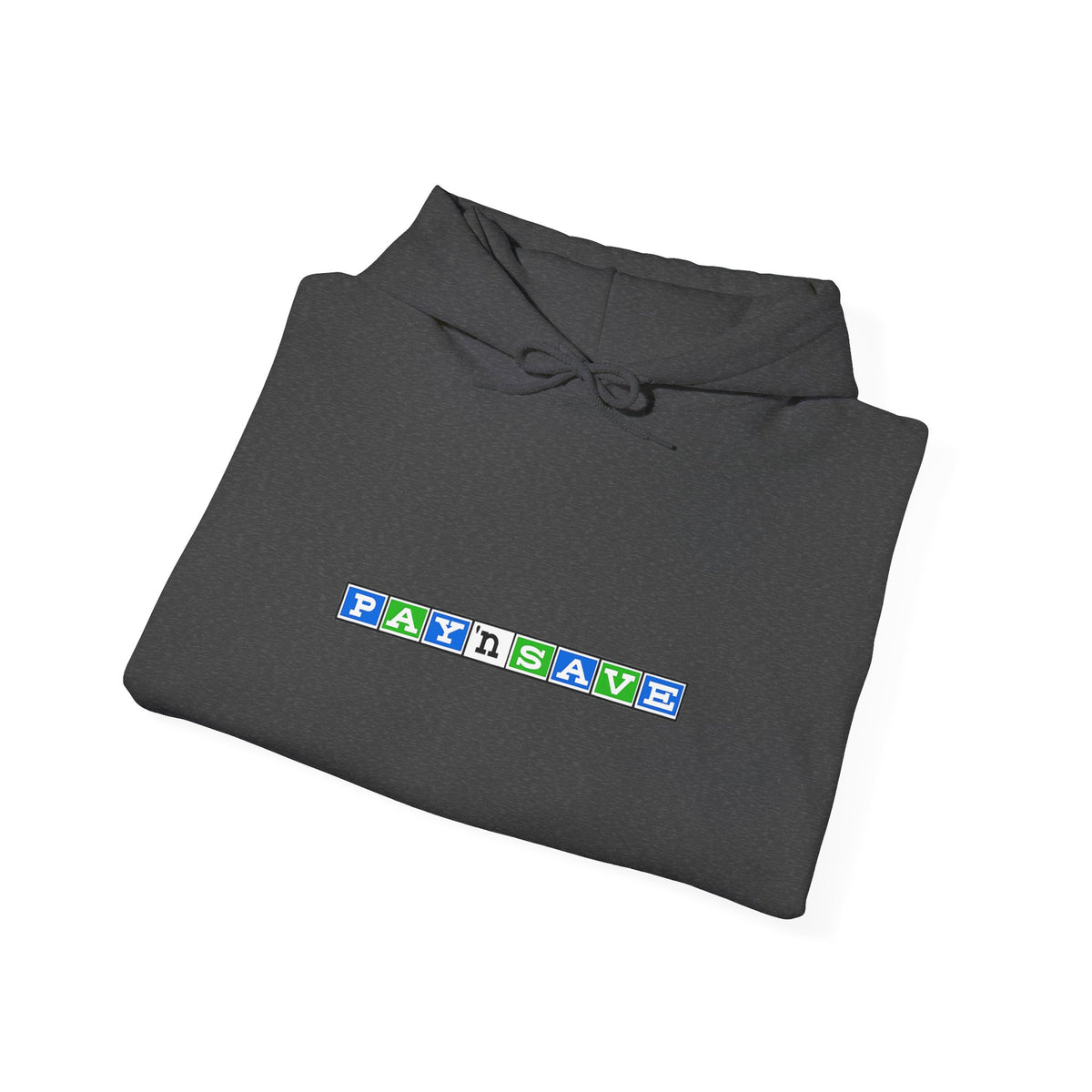 Pay 'n Save Hoodie / Sweatshirt
