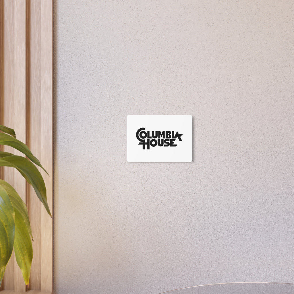 Columbia House Metal Sign