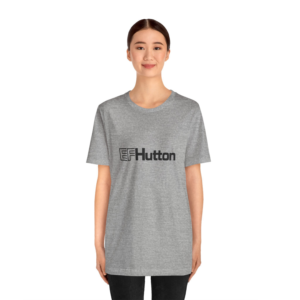 E. F. Hutton T-Shirt