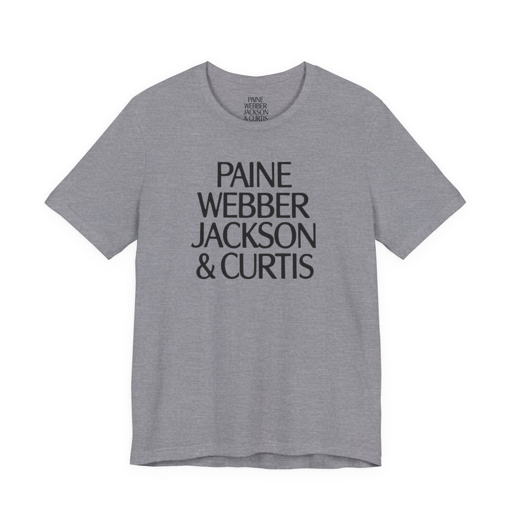Paine Webber Jackson & Curtis T-Shirt
