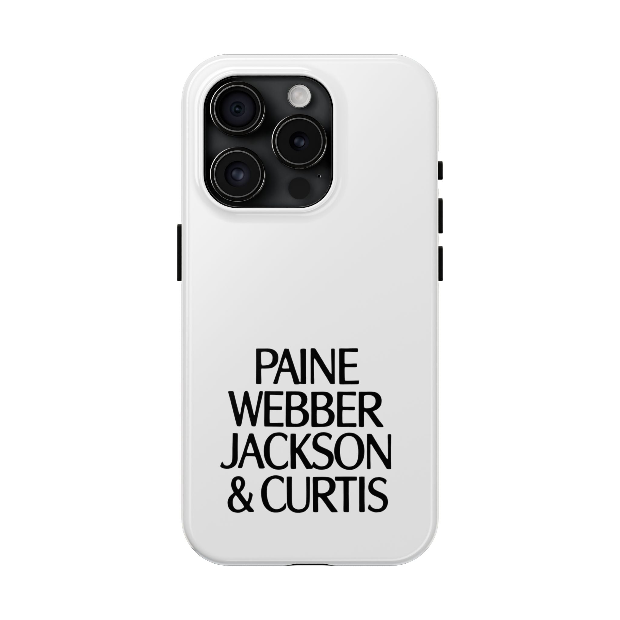 Paine Webber Jackson & Curtis Tough Phone Case